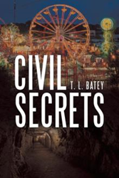 A Thirst for Adventure Turns Deadly in T. L. Batey's New Fiction 