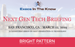 Bright Pattern to Showcase CX Innovations at Execs In The Know’s Next Gen Tech Briefing