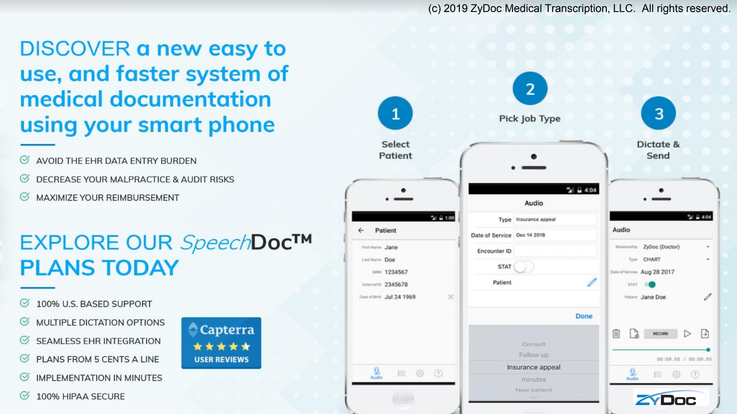 ZyDoc Discover a new,easy to use, and faster system of EHR medical documentation using your smartphone
