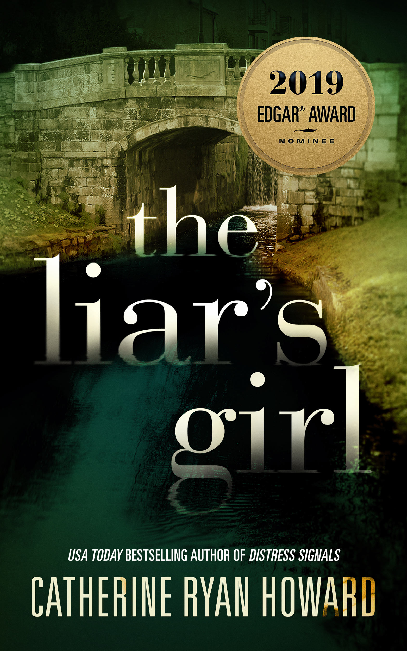 THE LIAR'S GIRL by Catherine Ryan Howard, a 2019 Edgar® Award Nominee For Best Novel