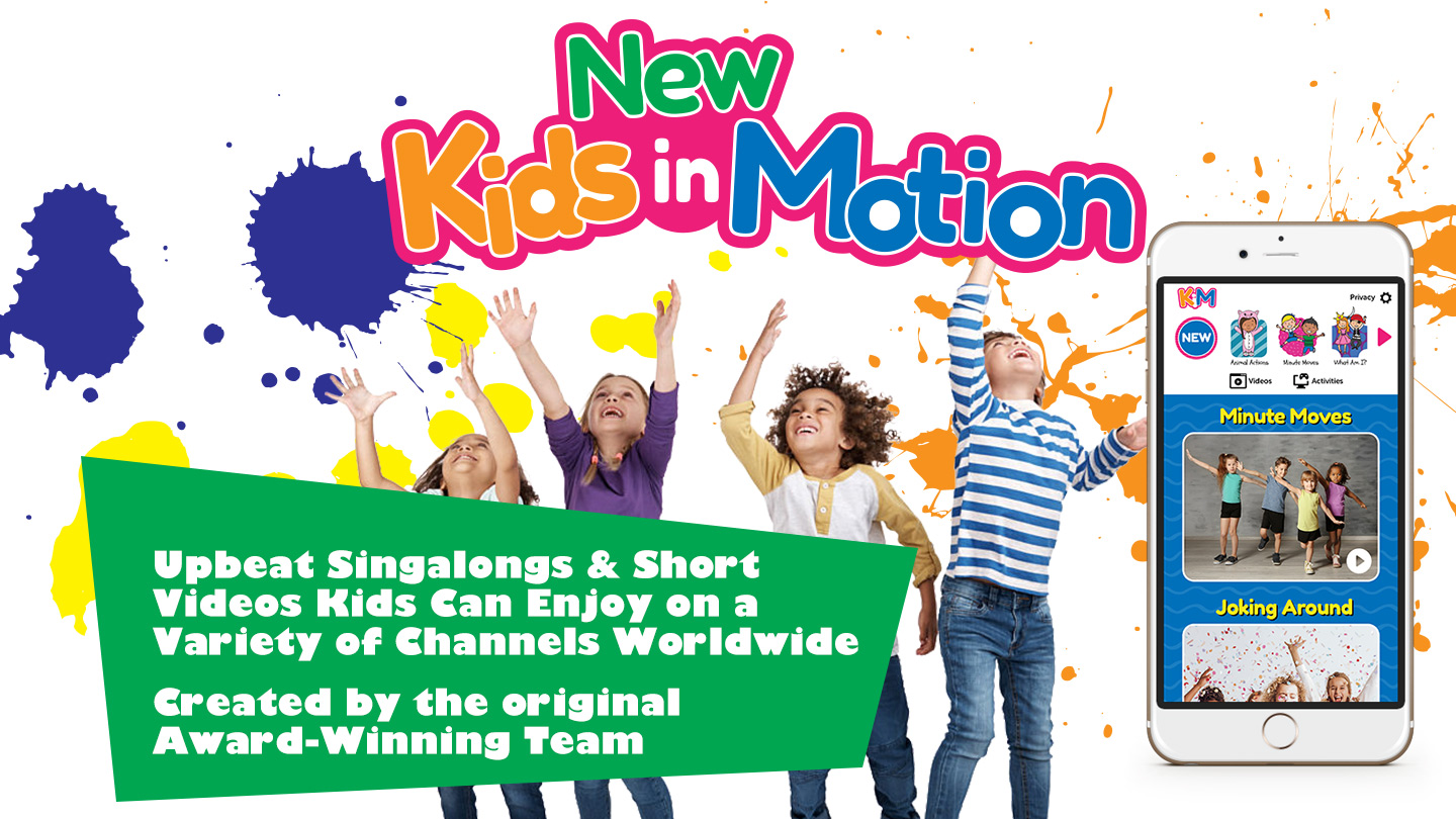 The AwardWinning Kids in Motion to be Rebooted as New OTT Content for