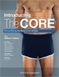 Introducing The Core:  Demystifying the Body of an Athlete