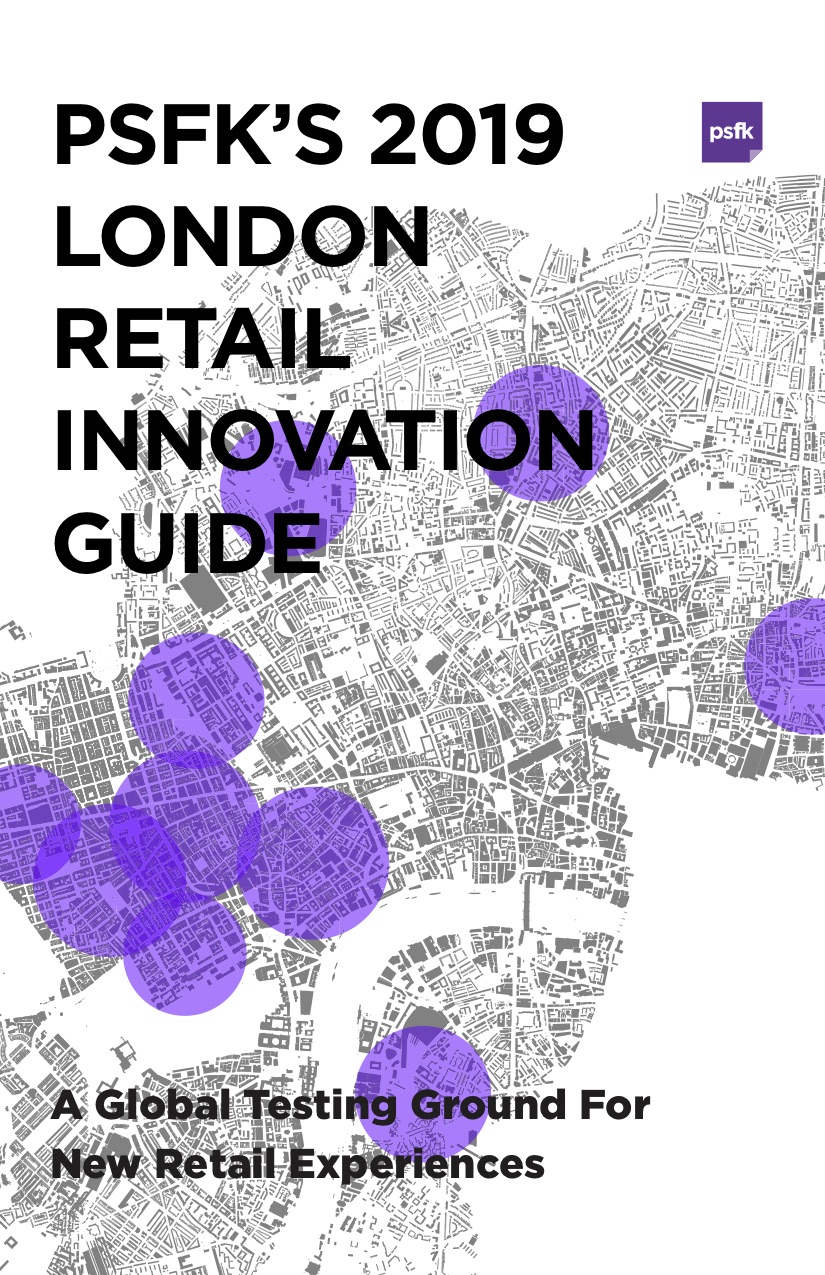 PSFK London Retail Innovation Guide