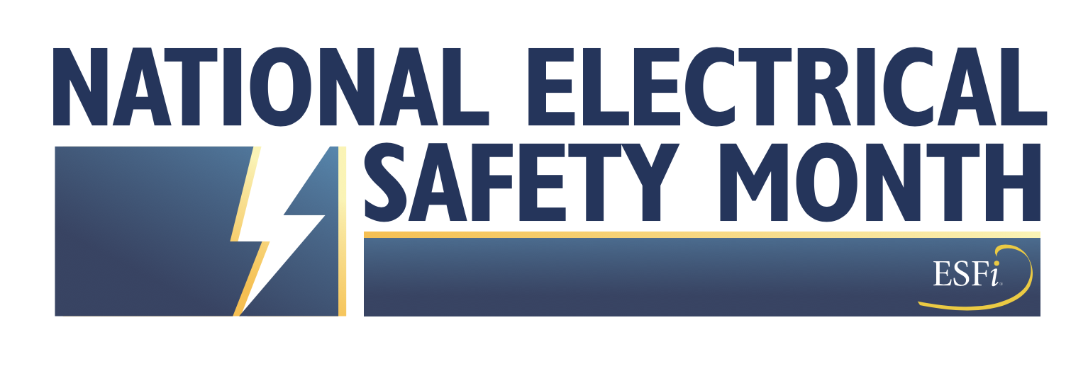 May is National Electrical Safety Month