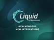 New Liquid Network Members and Integrations