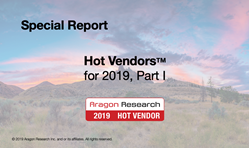 Aragon Research Special Report: Hot Vendors for 2019 Part 1