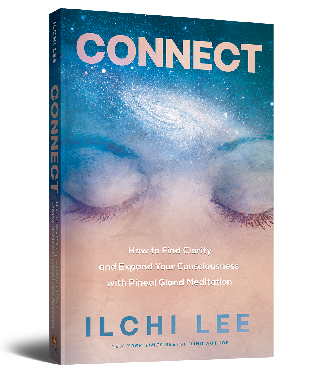 CONNECT: How to Find Clarity and Expand Your Consciousness with Pineal Gland Meditation