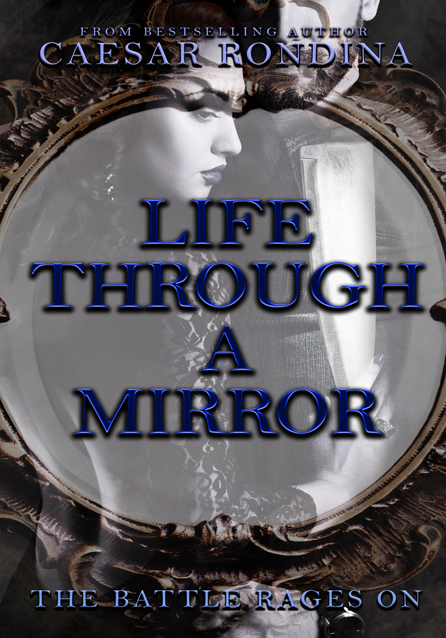 Life Through A Mirror - The Battle Rages On