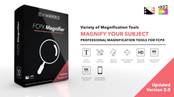 FCPX Magnifier 2.0 for Final Cut Pro X