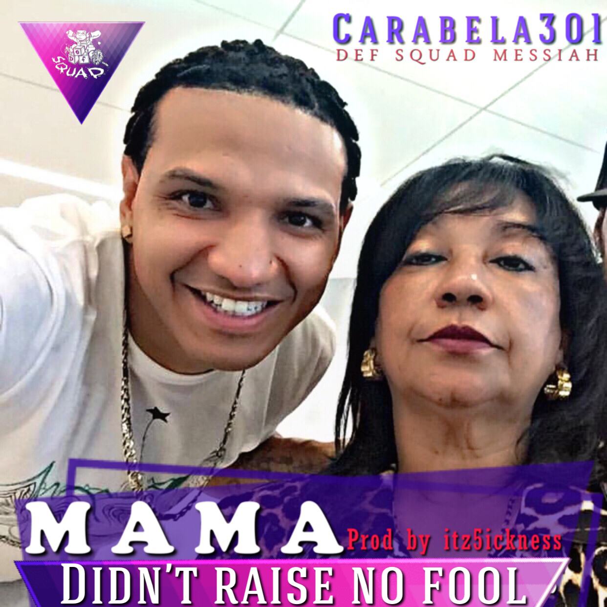 Mama Didn't Raise No fool - Produced By 5ickness