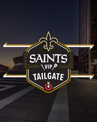 Saints VIP Tailgate - Bullseye Event Group