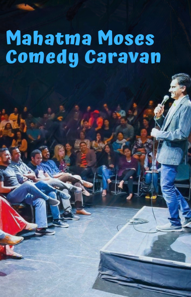 Mahatma Moses Comedy Caravan