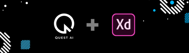 Design to Launch-Ready Experiences: Quest AI for Adobe XD is now available