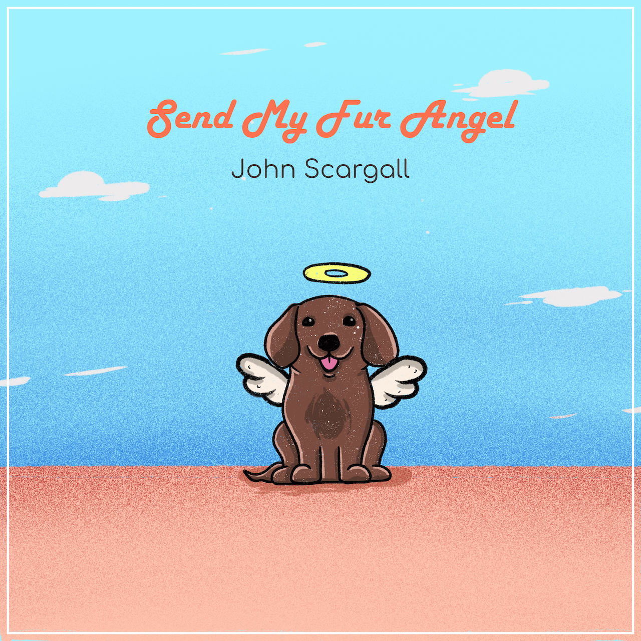 The artwork for John Scargall's single, "Send My Fur Angel".