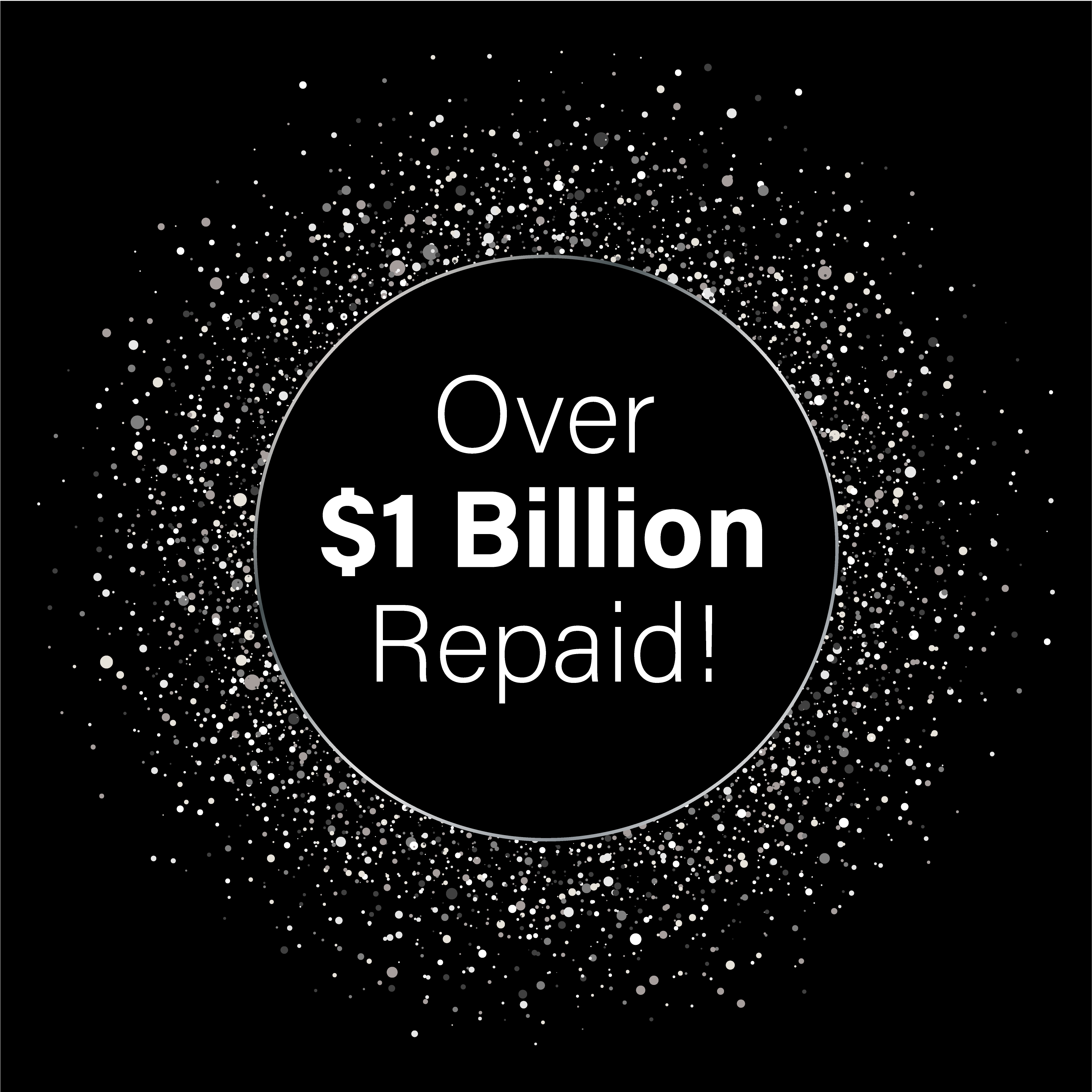 Over $1 Billion repaid to CMB partnerships from their borrowers.