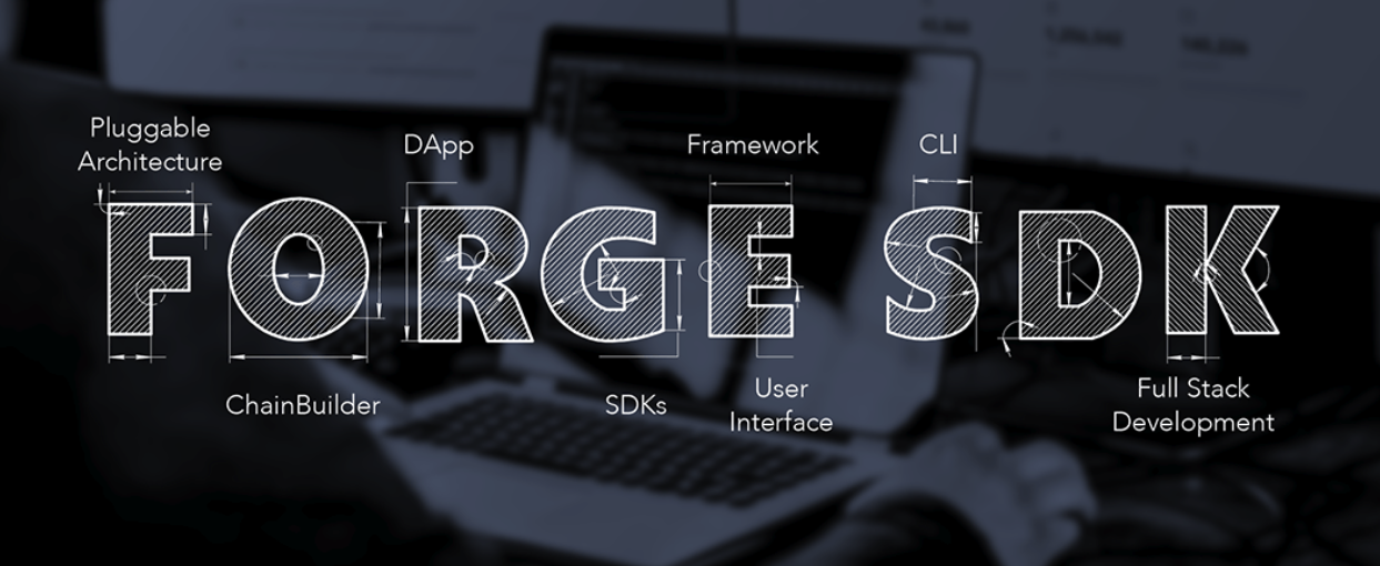 Forge Blockchain Application Framework and SDK