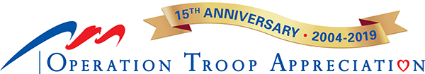 Operation Troop Appreciation Celebrates 15-year Anniversary