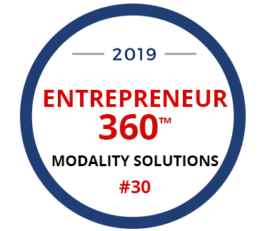 Modality Solutions ranked No. 30 on the 2019 Entrepreneur 360™ List. The list is the result of an annual 360-degree analysis evaluation of top privately-held companies.