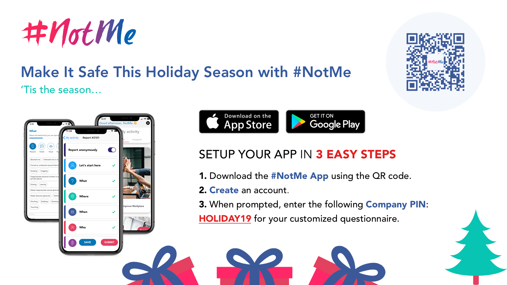 Download the #NotMe holiday app.