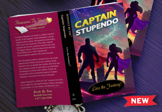 Captain Stupendo - new personalized superhero romance novel from BookByYou.com