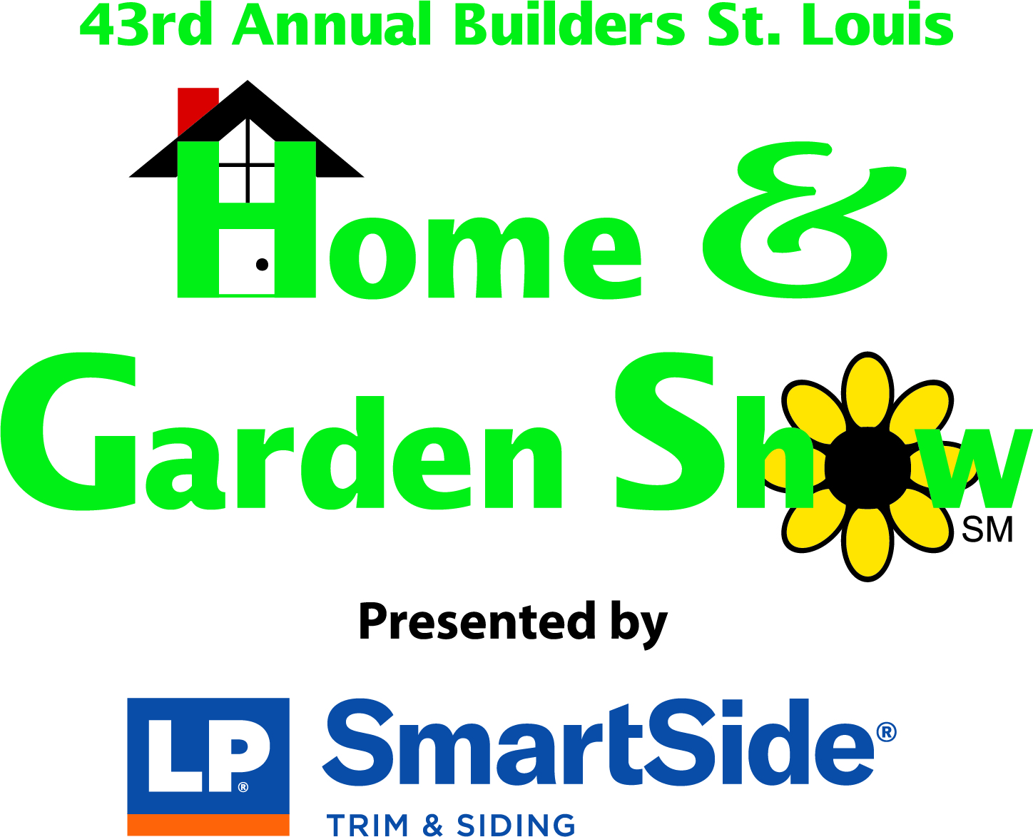 43rd Annual Builders St. Louis Home & Garden Show, Presented by LP SmartSide Trim & Siding