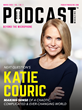 Podcast Magazine featuring Katie Couric - March 2020 Issue - Coming Soon