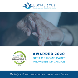 Jewish Family Home Care 2020 Best of Home Care ® Provider of Choice