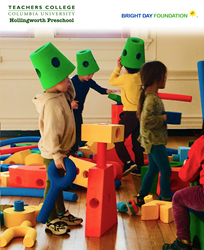 Bright Big Blocks at Columbia University Teachers College Hollingworth Preschool