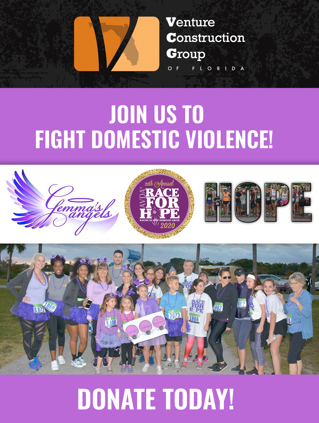 Venture Construction Group of Florida Runs for a Cause and Sponsors Aid to Victims of Domestic Abuse Race for Hope