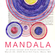 Mandala: An Artist Retreat with Karen Dolmanisth