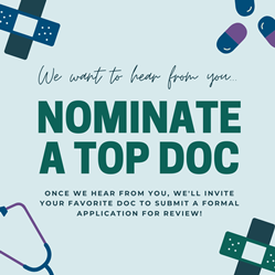 Do you have a favorite doctor or dentist who deserves formal recognition? USA Top Docs wants to hear your suggestions.