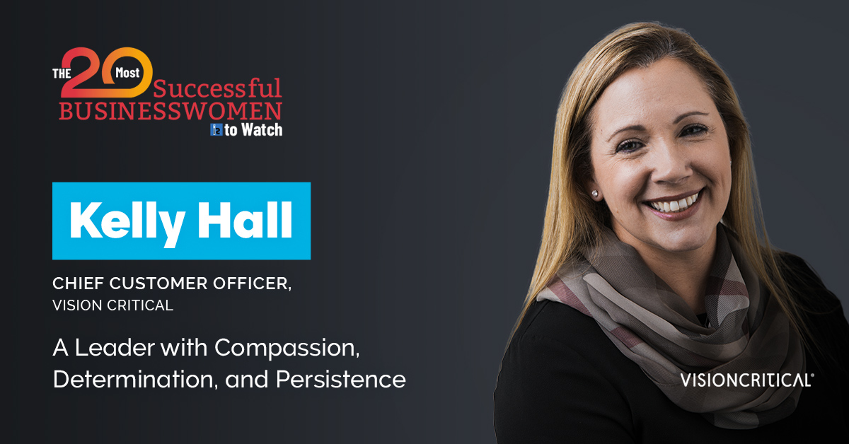 Vision Critical CCO Kelly Hall Named One of “The 20 Most Successful ...