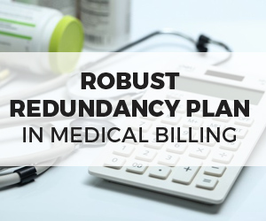 A Redundancy Plan in Medical Billing