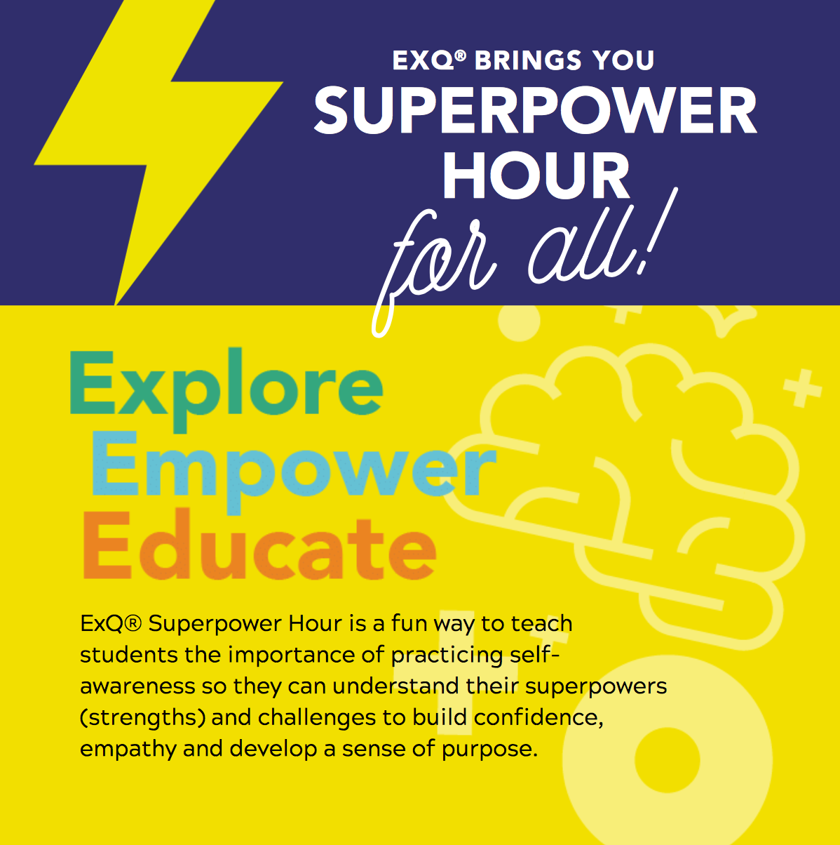 ExQ® Brings You Superpower Hour