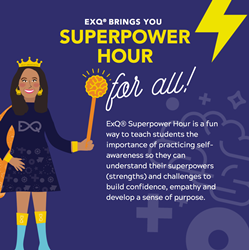 ExQ® Brings You Superpower Hour