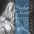 Stabat Mater - Choral Works by Arvo Pärt