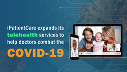iPatientCare expands its telehealth services to help doctors combat the COVID-19