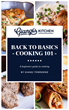 Back to Basics: Cooking 101 – A Beginner’s Guide to Cooking