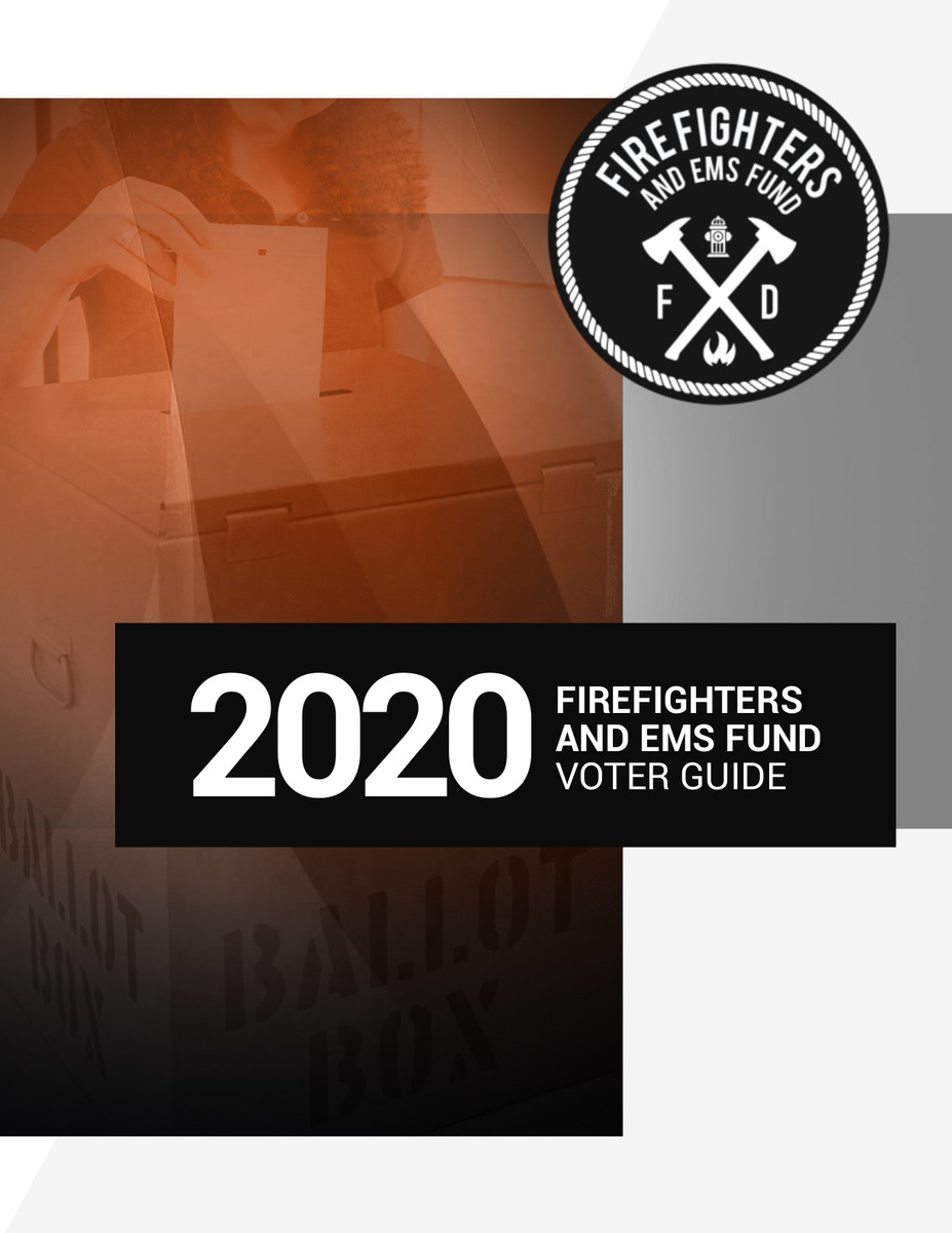 Firefighters & EMS Fund 2020 Voter Guide