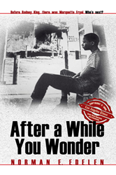 After a While You Wonder by Norman E. Edelen