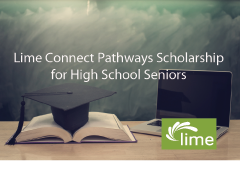 A chalkboard reads "Lime Connect Pathways Scholarship for High School Seniors" and an open book, graduation cap and laptop appear in front on a table.