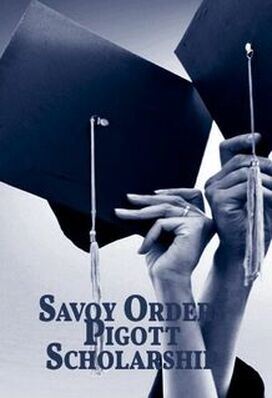 Savoy Orders Pigott Scholarships