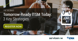 "Tomorrow-Ready ITSM Today: 3 Key Strategies" Webinar