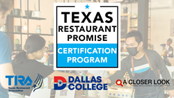 A Closer Look Partners with Texas Restaurant Association and Dallas College to Launch the Texas Restaurant Promise Certification Program for Health & Hygiene Satisfaction Program