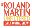 Roland Martin Unfiltered Show Logo