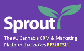 Sprout's Cannabis CRM Platform