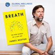 James Nestor, author of the extraordinary new book "Breath: The New Science of a Lost Art," will keynote at the GWS 2020 being held November 8–11, 2020, at The Breakers Palm Beach.
