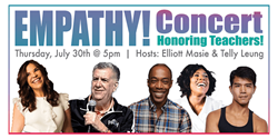 Empathy Concert Honoring Teachers! Thursday, July 30 at 5pm ET