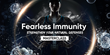 Fearless Immunity Masterclass