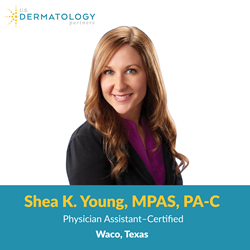 Waco Dermatology PA Shea K. Young